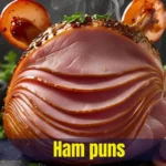 Ham puns