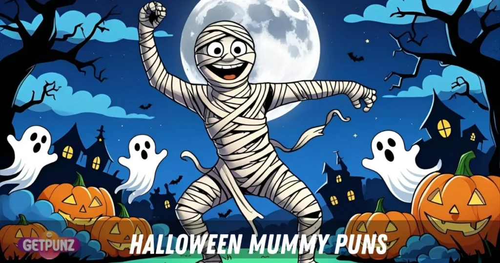 Halloween mummy puns