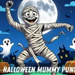 Halloween mummy puns