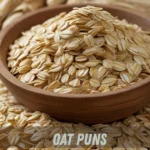 Oat Puns