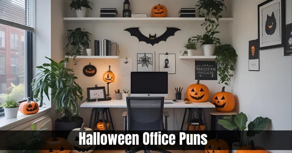Office Halloween Puns