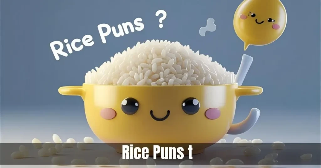 Rice puns