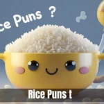 Rice puns