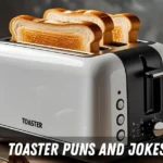Toaster Puns And Jokes
