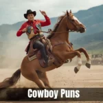 Cowboy Puns