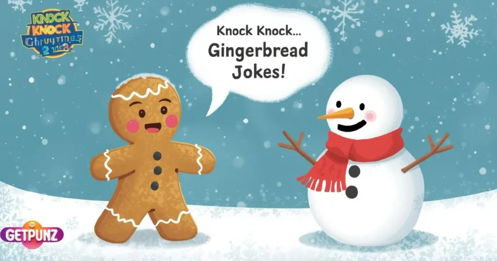 Knock Knock Gingerbread Jokes