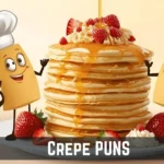 Crepe Puns
