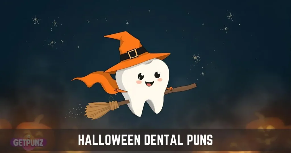 Halloween Dental Puns
