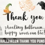 Halloween Thank You Puns