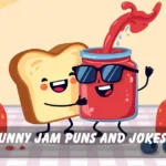 Jam Puns and Jokes