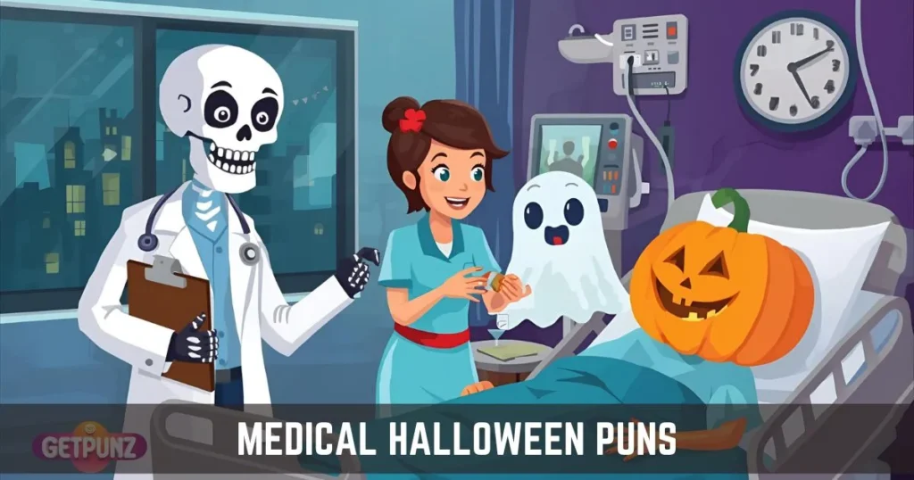 Medical Halloween Puns