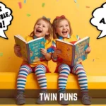 Twin Puns