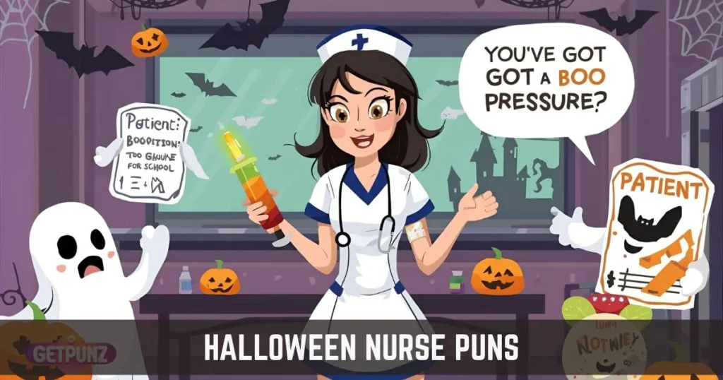 Halloween Nurse Puns