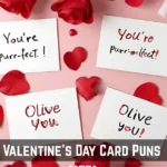 Valentine’s Day Card Puns