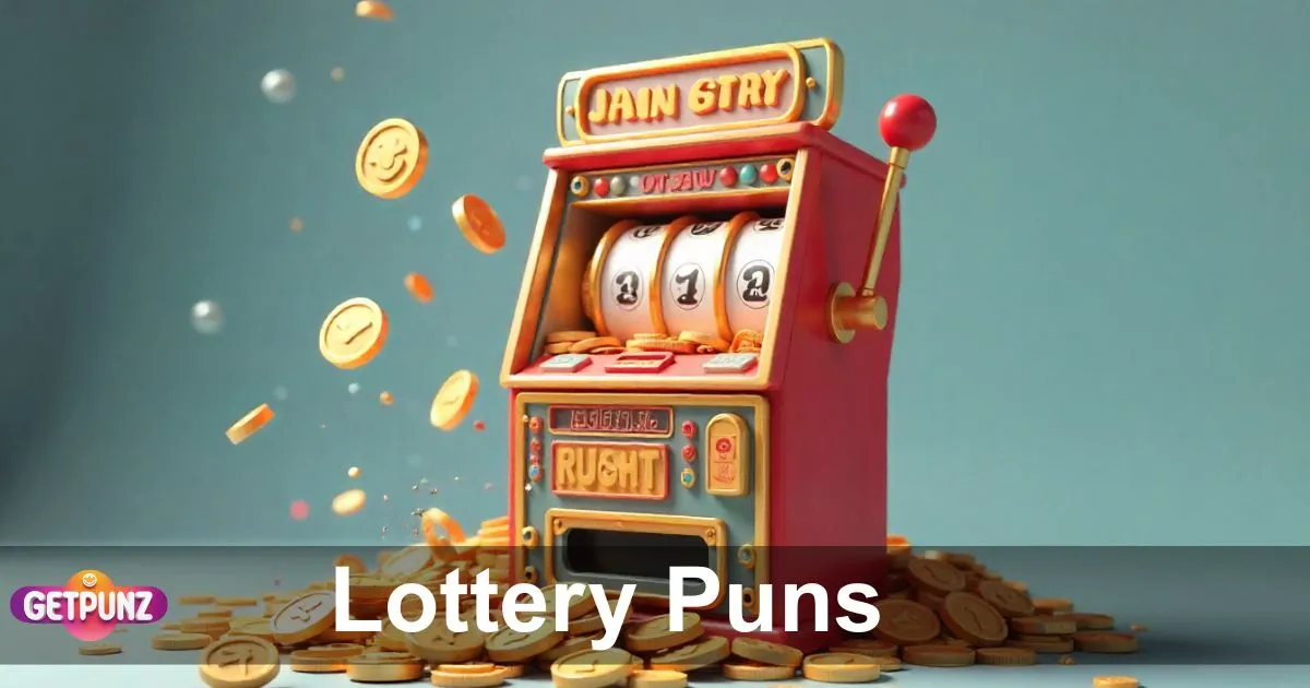 Best Lottery Puns