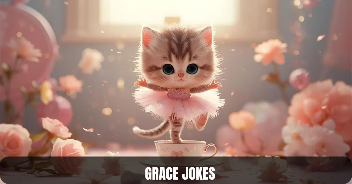 Grace Jokes