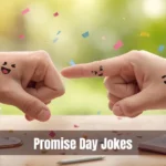 Promise Day Puns