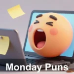 Monday Puns