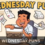 Wednesday Puns